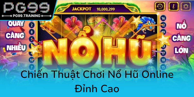 Khám Phá Thế Giới Nổ Hũ Ăn Khế Trả Vàng - Đỉnh Cao Của Giải Trí Và Cơ Hội Làm Giàu 2 Chien Thuat Choi No Hu Online Dinh Cao0