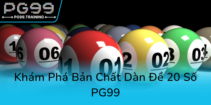 Kham Pha Ban Chat Dan De 20 So Pg990