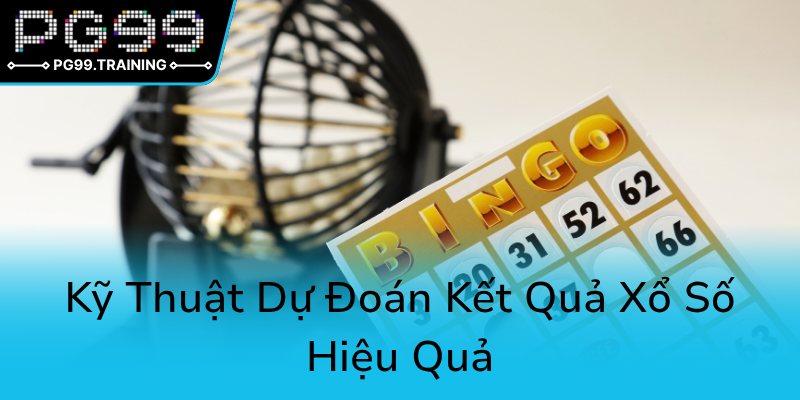 Khám Phá Xổ Số Soi Cầu Chính Xác - Chìa Khóa Dự Đoán PG99 Hiệu Quả Nhất 2 Ky Thuat Du Doan Ket Qua Xo So Hieu Qua0