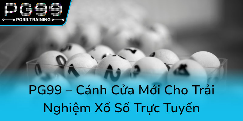 Khám Phá Sức Hấp Dẫn Của Xổ Số Bạc Liêu - Cánh Cửa Đưa Bạn Đến Với Vận May 3 Pg99 Canh Cua Moi Cho Trai Nghiem Xo So Truc Tuyen0