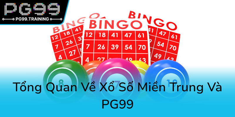 Khám Phá Lịch Sử Và Nhận Định Tương Lai Của Xổ Số Đà Nẵng - Đặt Niềm Tin Vào PG99 1 Tong Quan Ve Xo So Mien Trung Va Pg990