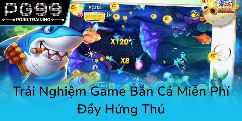 Khám Phá Game Bắn Cá Vui Lễ Hội Săn Cá - Trải Nghiệm Đổi Thưởng Đỉnh Cao Tại PG99 3 Trai Nghiem Game Ban Ca Mien Phi Day Hung Thu0